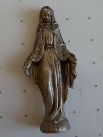 Miniature statue (very warn stamp says 1830, from a time when Sister Catherine heard the Virgin Mary say "O Mary, conceived without sin, pray for us who have recourse to thee")